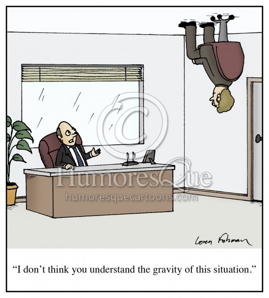 gravity of situation cartoon