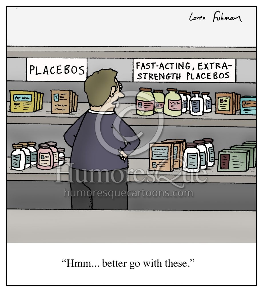 fast acting extra strength placebos cartoon