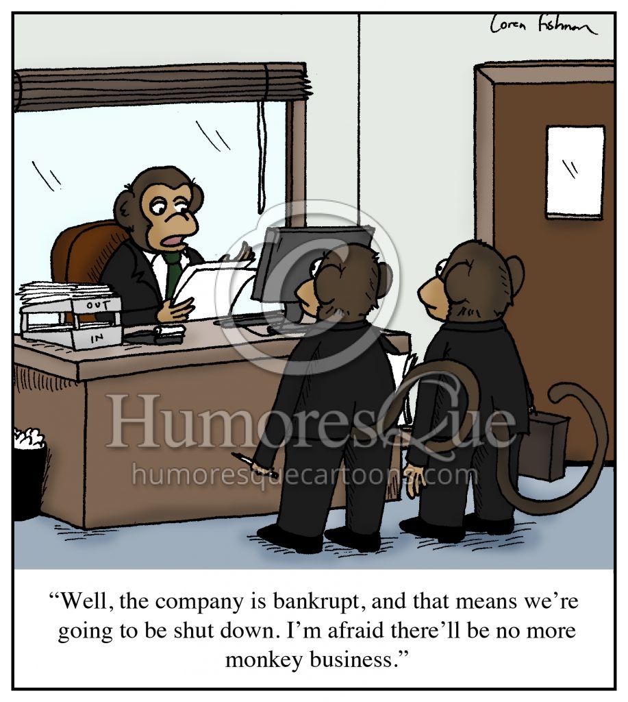 monkey buisness bankruptcy cartoon