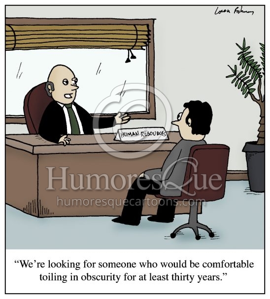 toiling in obscurity job office cartoon
