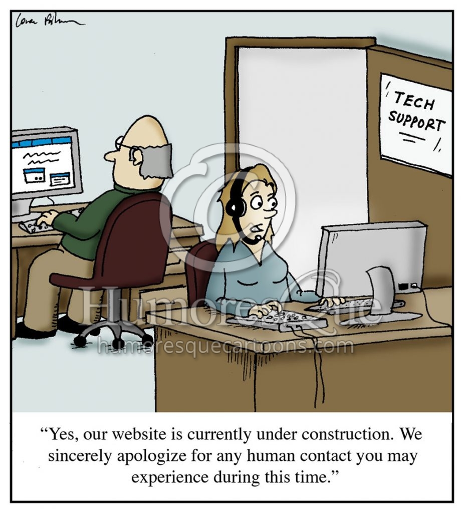 cartoon about tech support customer support and human contact