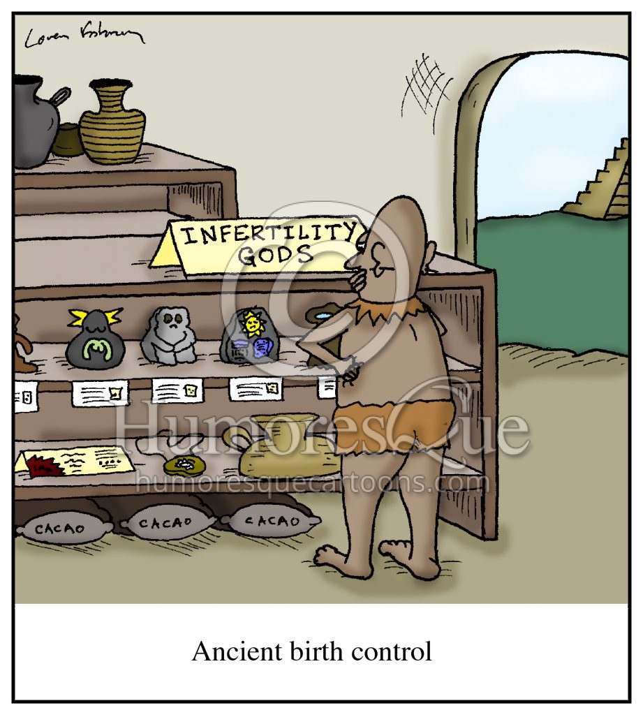 infertility gods birth control cartoon