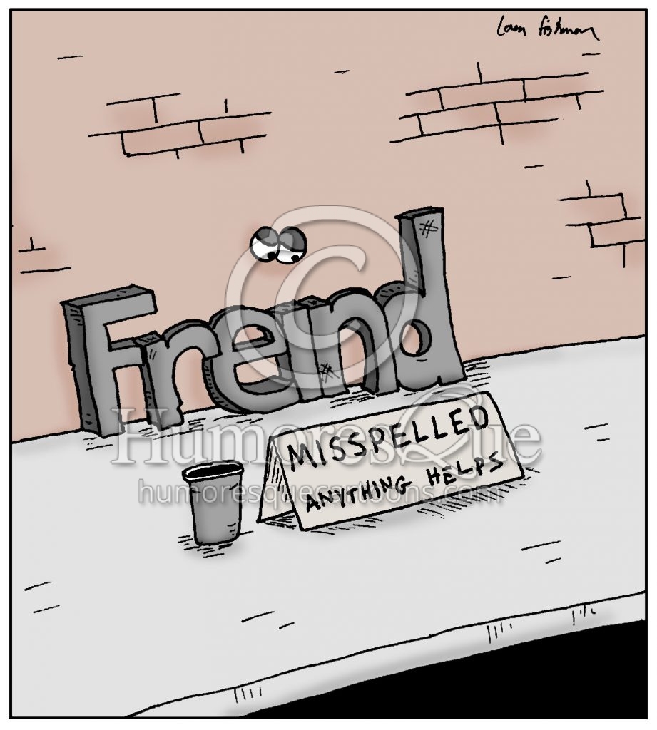 misspelled word freind grammar and spelling cartoon