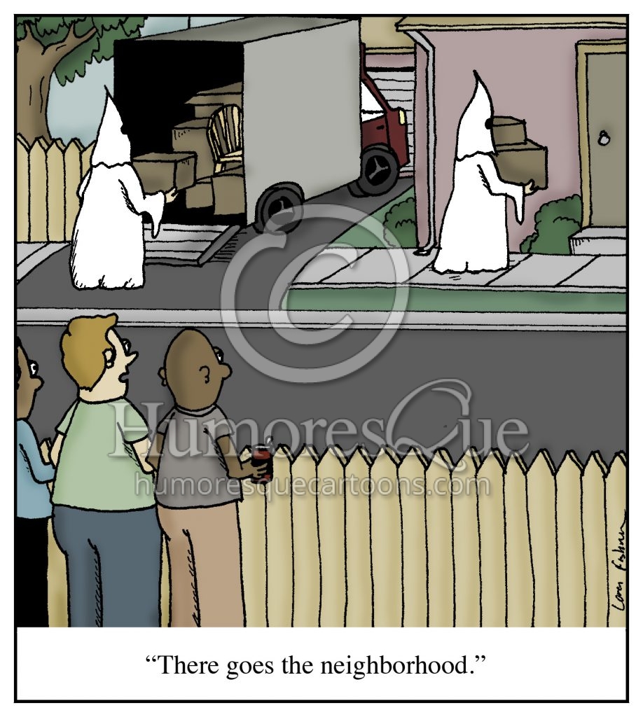 KKK real estate neighborhood cartoon