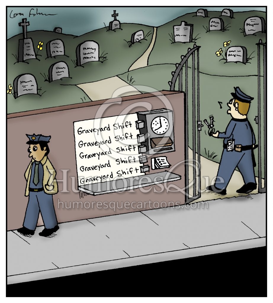 graveyard shift security guard cartoon