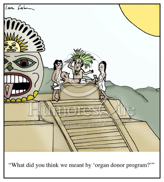 organ donor aztec sacrifice cartoon