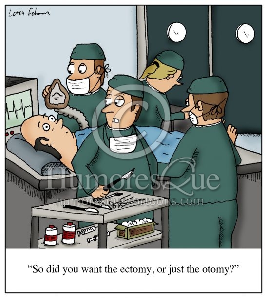 ectomy otomy surgeon cartoon