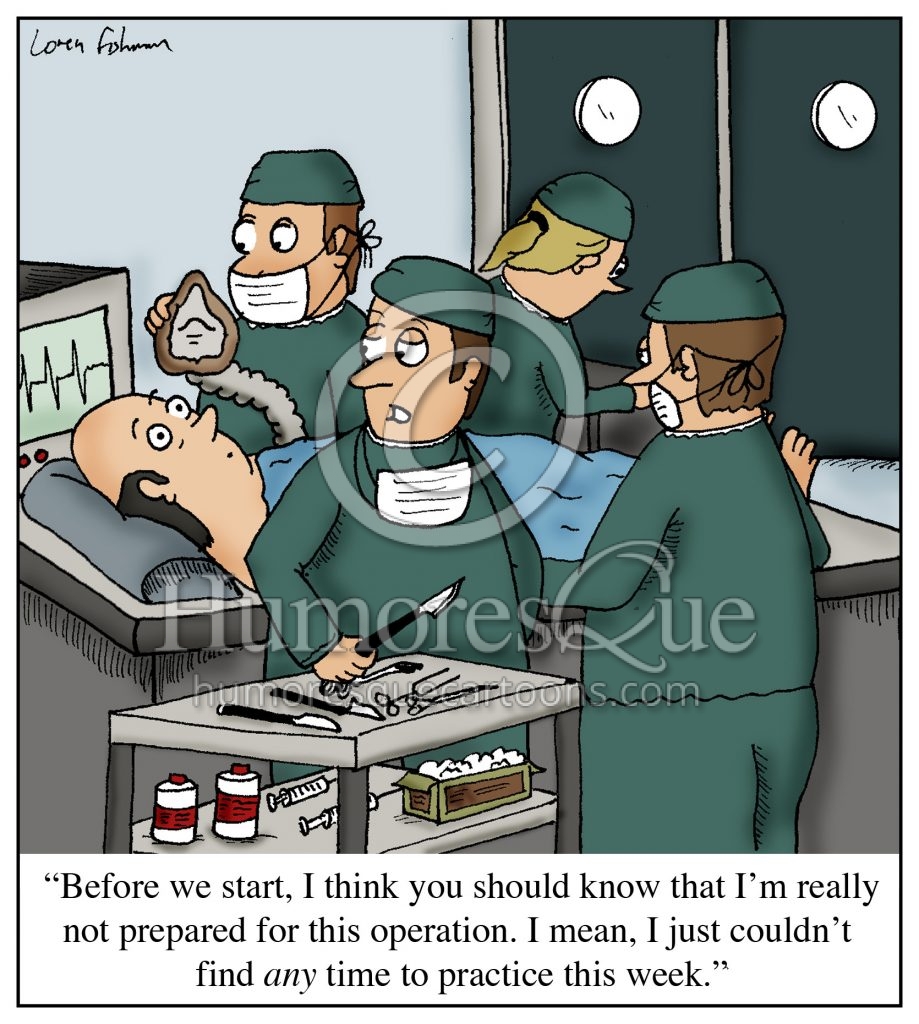 no time to practice surgeon music lesson cartoon